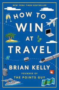 Master Travel with 'How to Win at Travel' – Your Ultimate Guide!