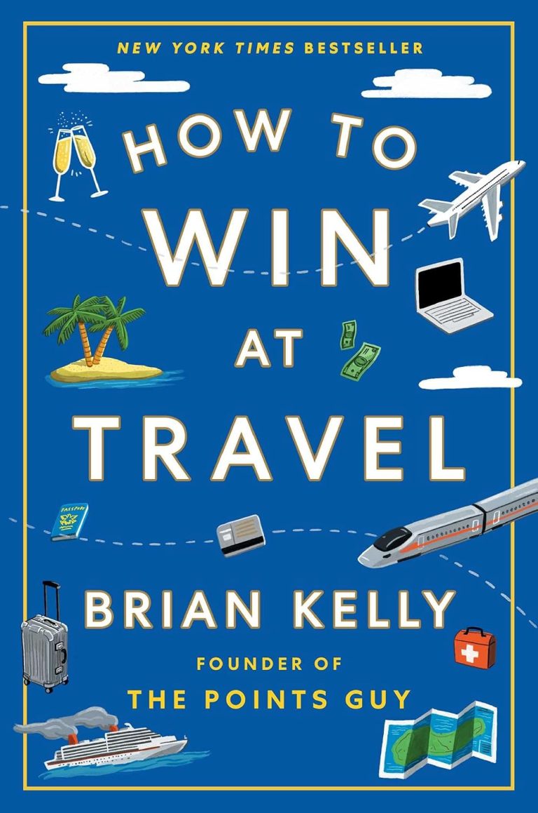 Master Travel with 'How to Win at Travel' – Your Ultimate Guide!